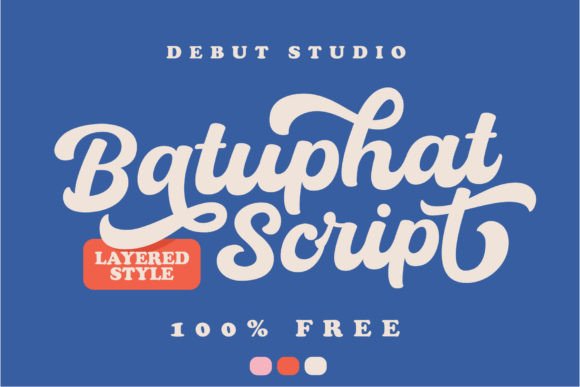 Batuphat: A Bold Script Font for Modern Design