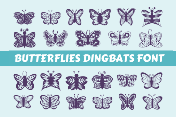 Butterflies: A Whimsical Dingbats Font for Sweet Designs
