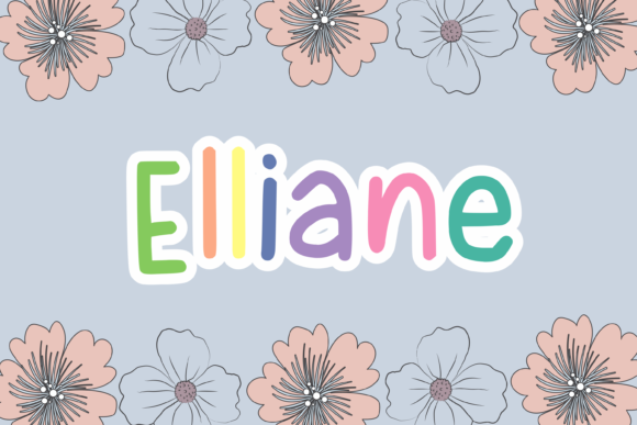 Discover Elliane: A Friendly Font for Creative Projects