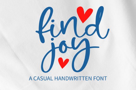 Discover the Sweet & Quirky Find Joy Handwritten Font
