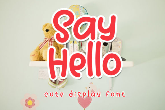 Say Hello: A Sweet Display Font for Joyful Designs