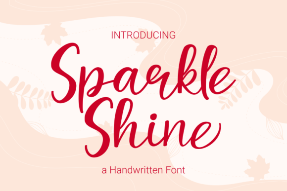 Sparkle Shine: A Charming Handwritten Font for Authentic Designs
